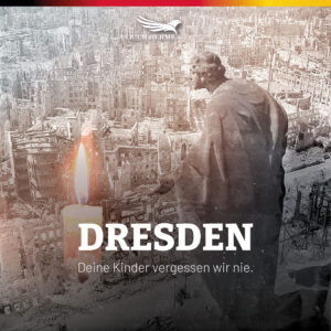 Dresden - Deine Kinder vergessen wir nie.